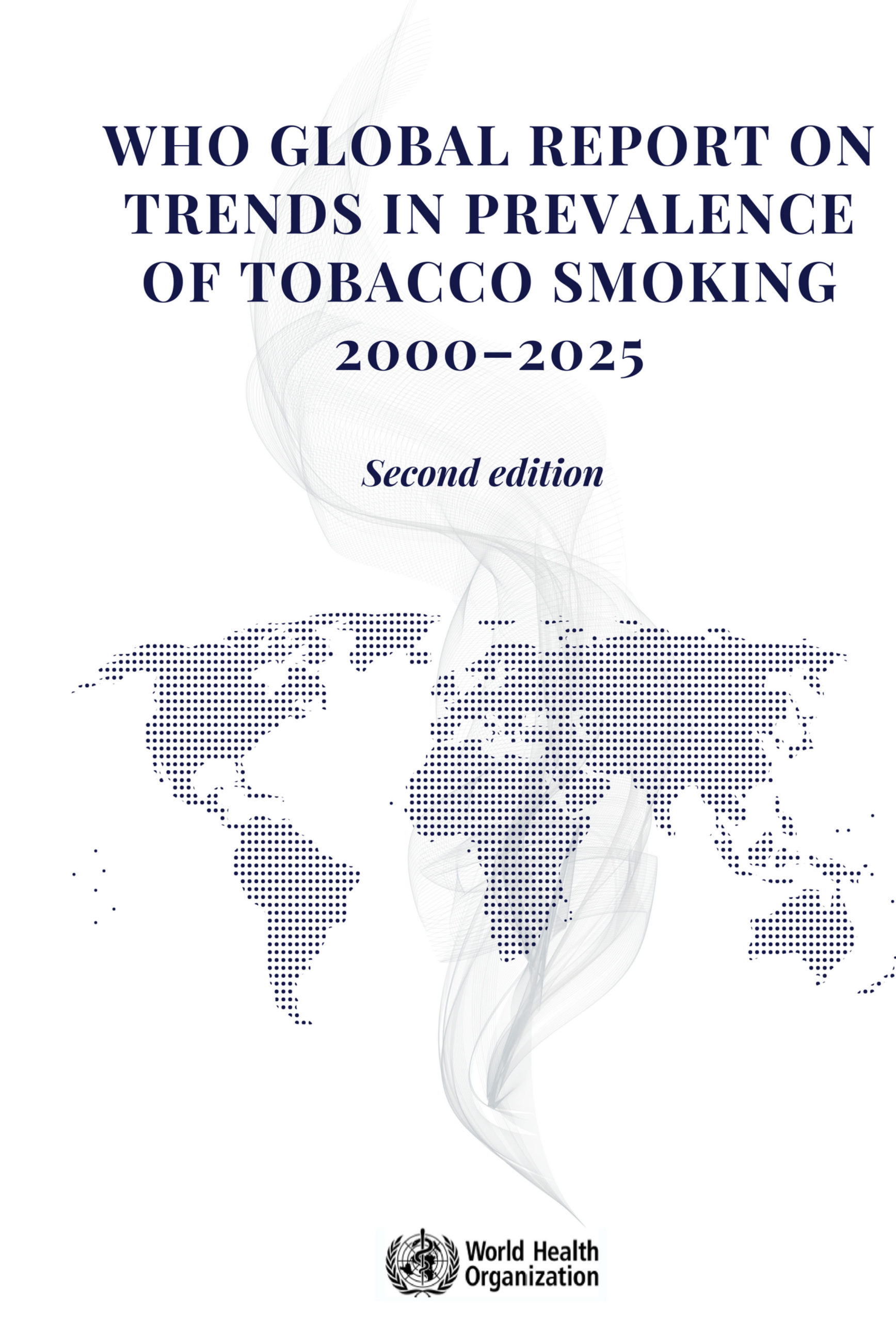 WHO Global report on trends in prevalence of tobacco smoking 2000-2025