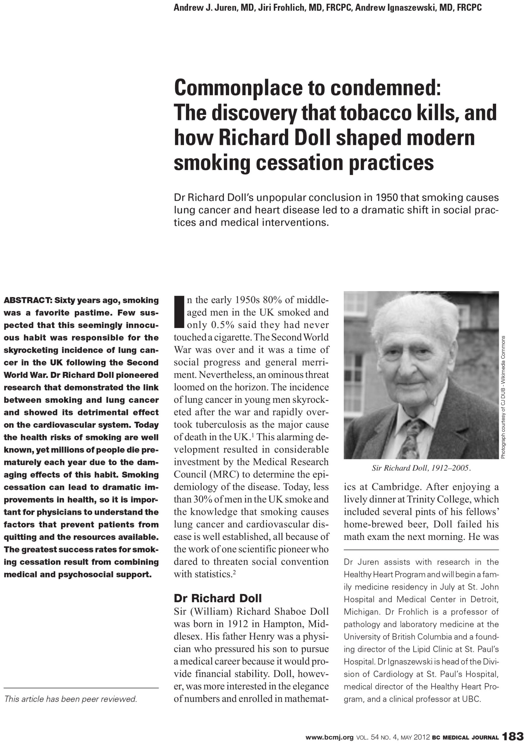The discovery that tobacco kills Richard Doll BMJ 2012
